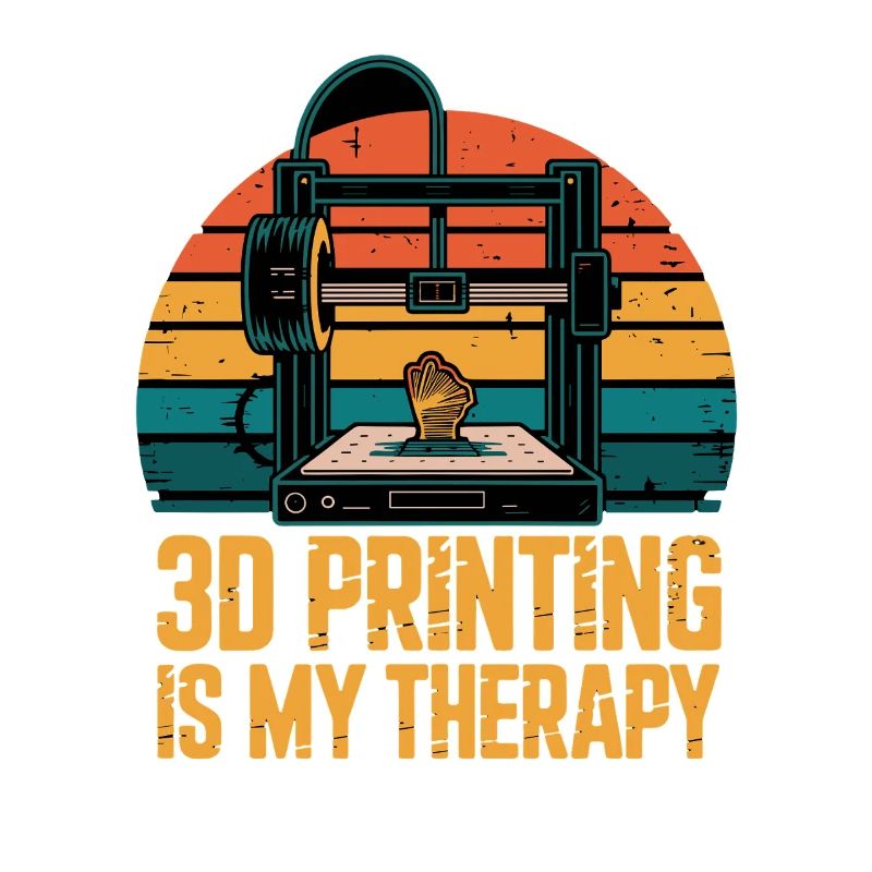  3D Printing Is My Therapy Retro 3D Drucker Maker