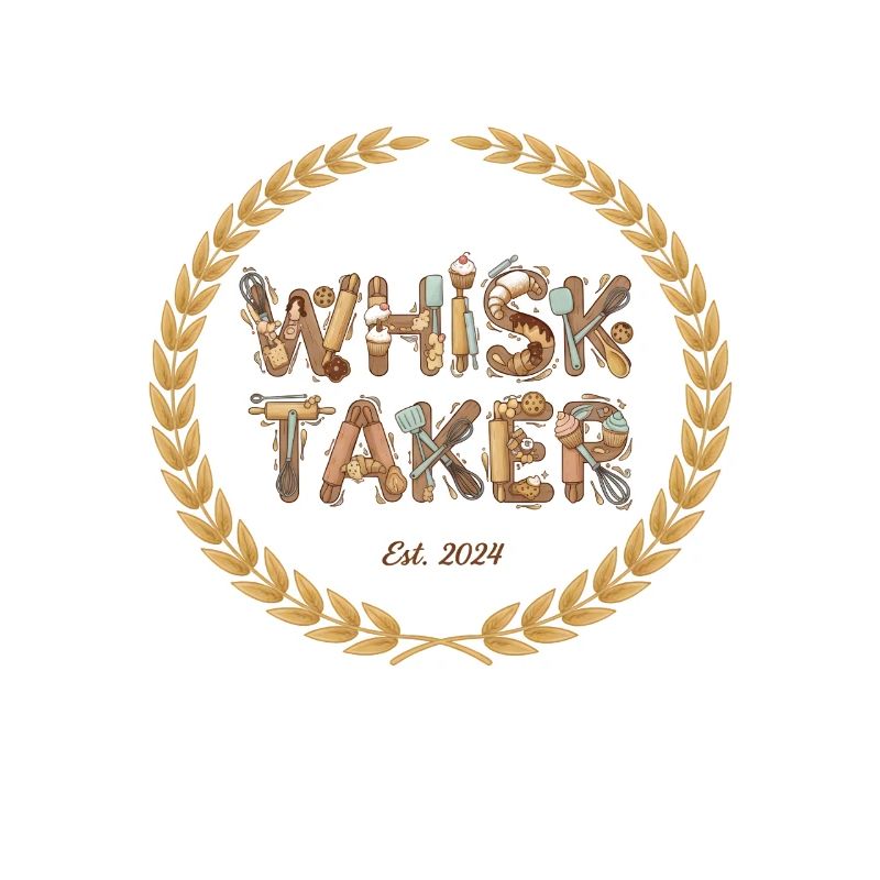 Whisk Taker Funny Baking Pastry Chef Design