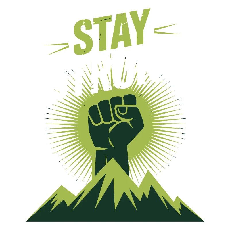 Stay Strong - Power Faust Mountains Design