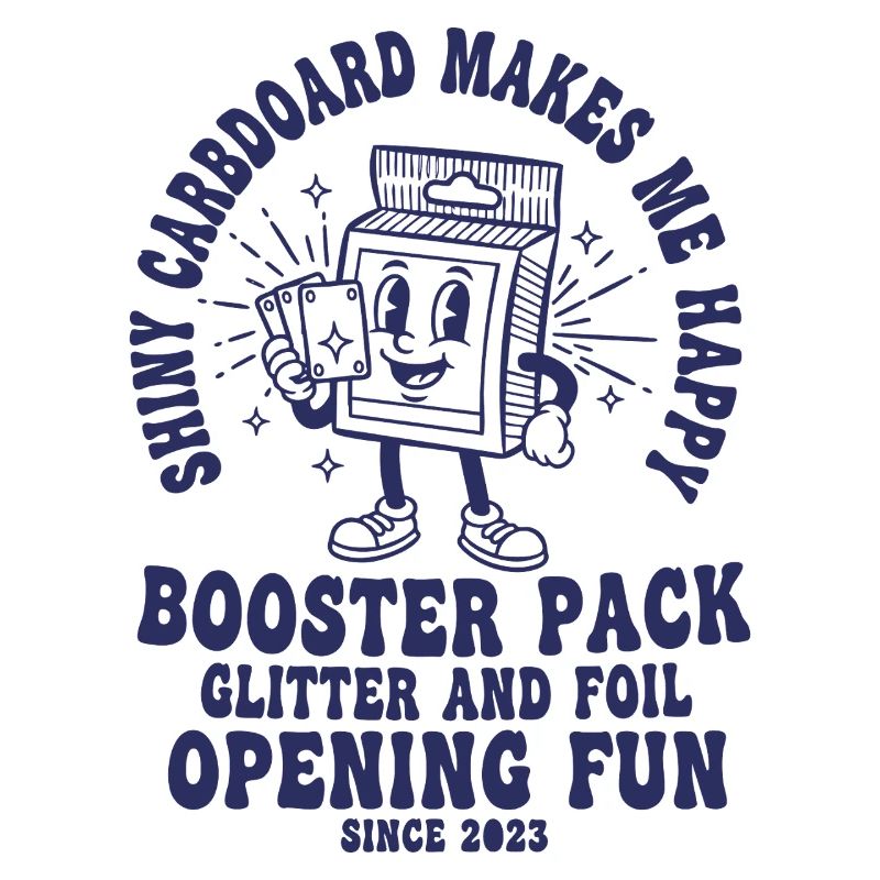 Shiny Cardboard Makes Me Happy Booster Pack