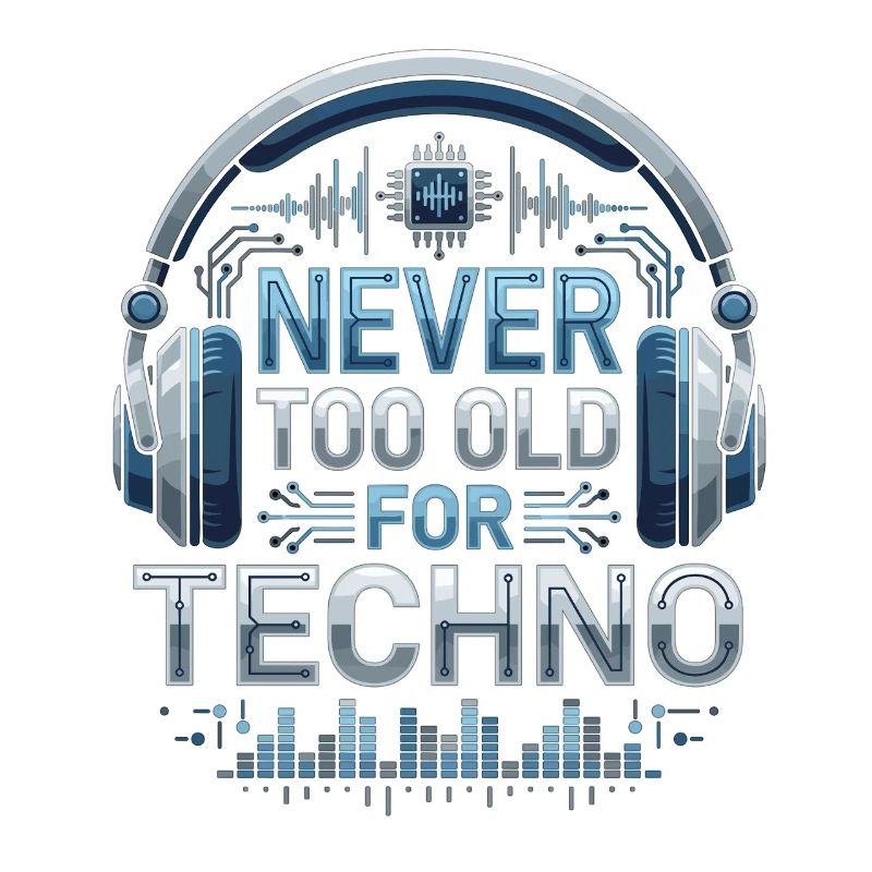 Never Too Old For Techno DJ Music