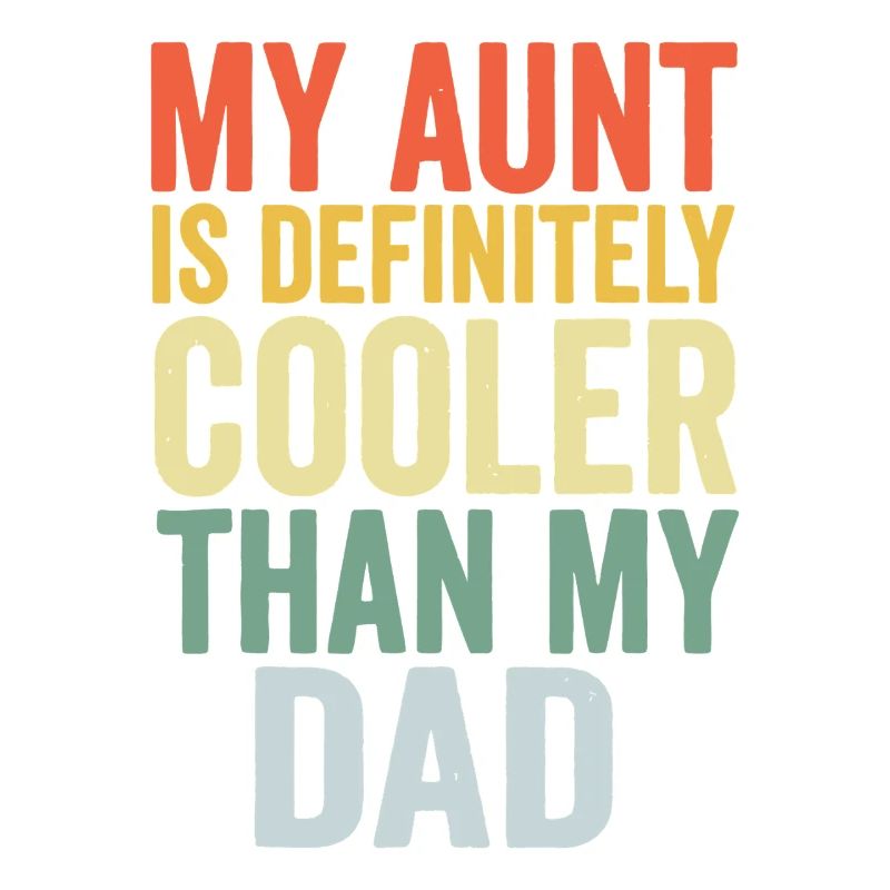 Tante plus cool que papa Tee