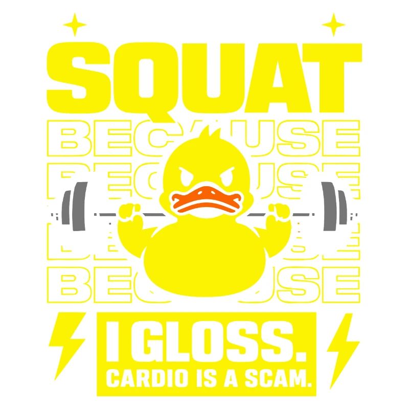 Squat Because Cardio Is A Scam