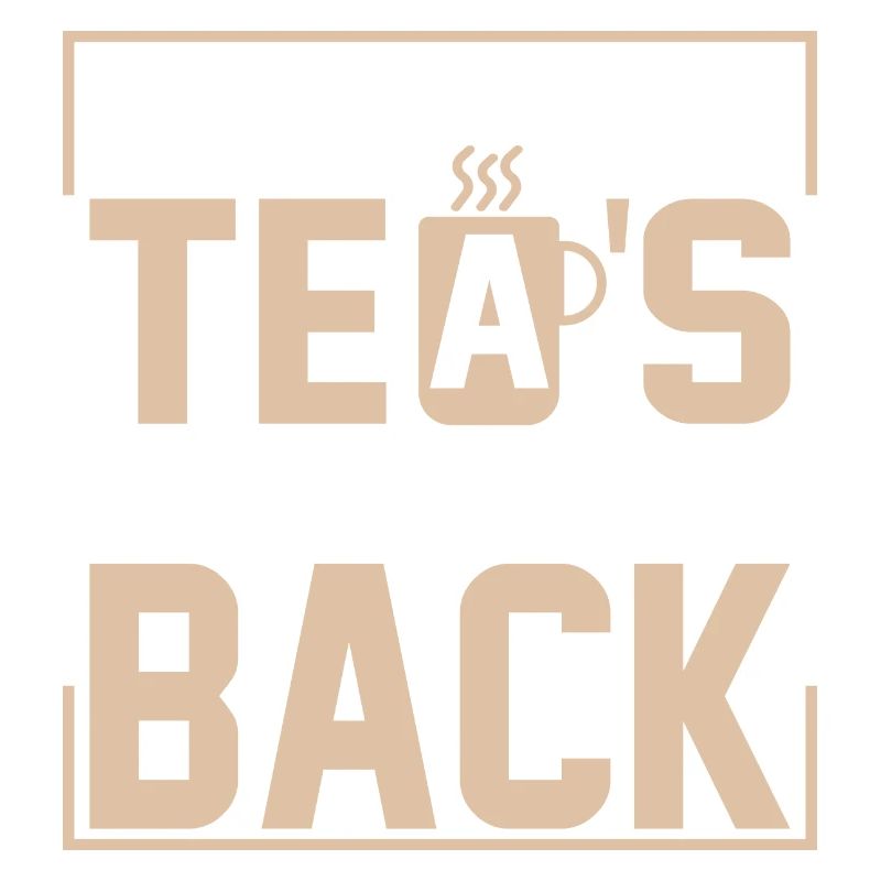 Fear not, tea's got your back Tea Drinker Mug Tea