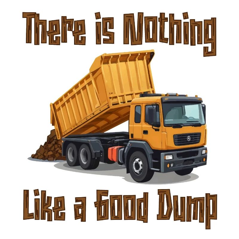 There is Nothing Like a Good Dump
