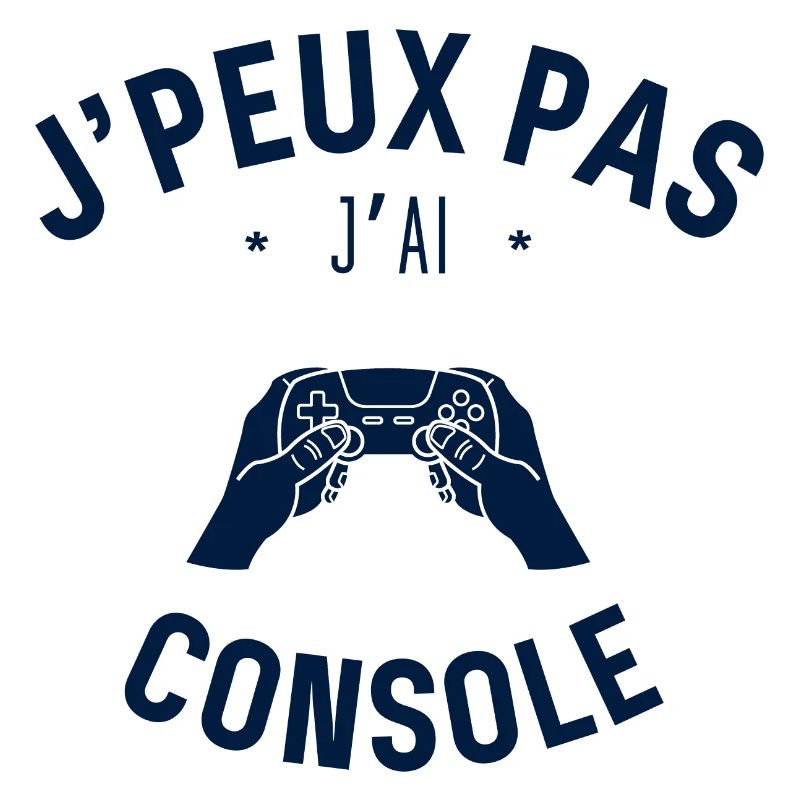 J peux pas j ai Console