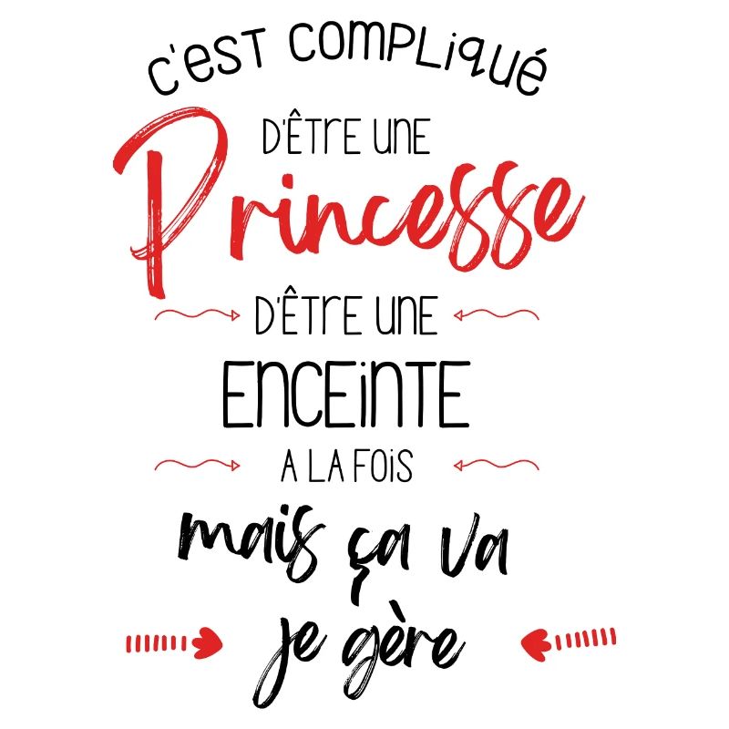 Princesse et Enceinte