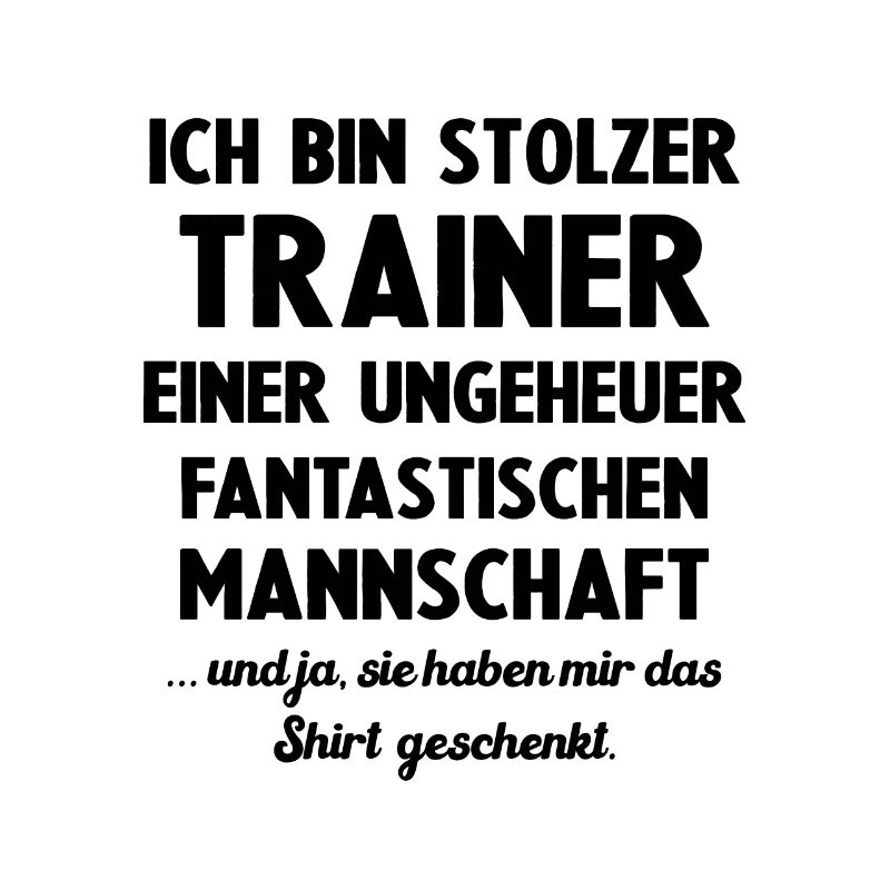 Lustiges Trainer Geschenk