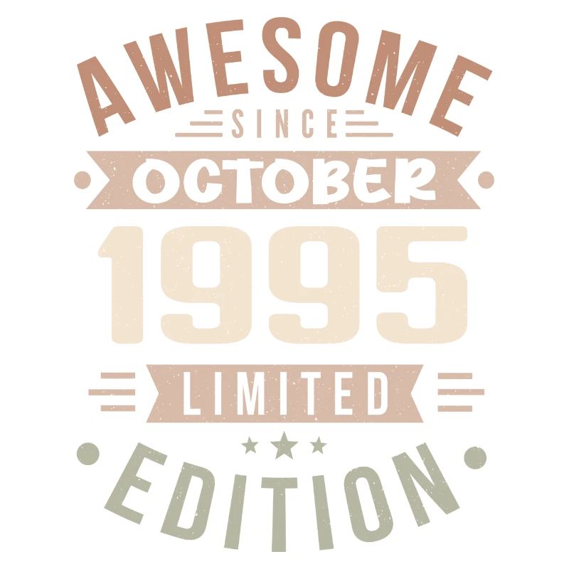 Legend Since October 1995 Birthday October 1995