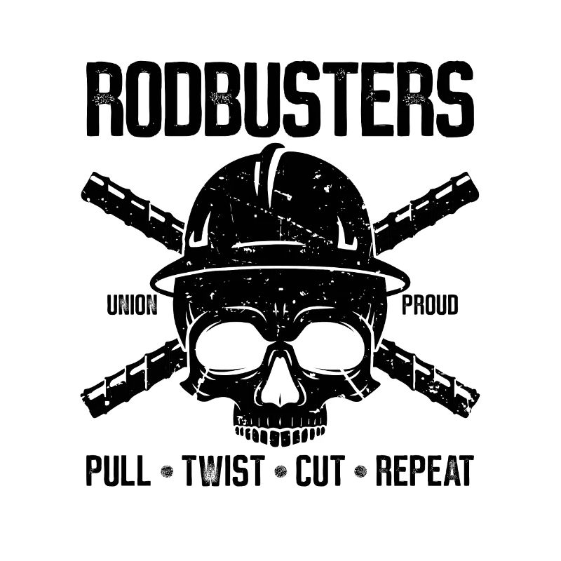 Rodbusters Pull Twist Cut Metalworker Ironworkers