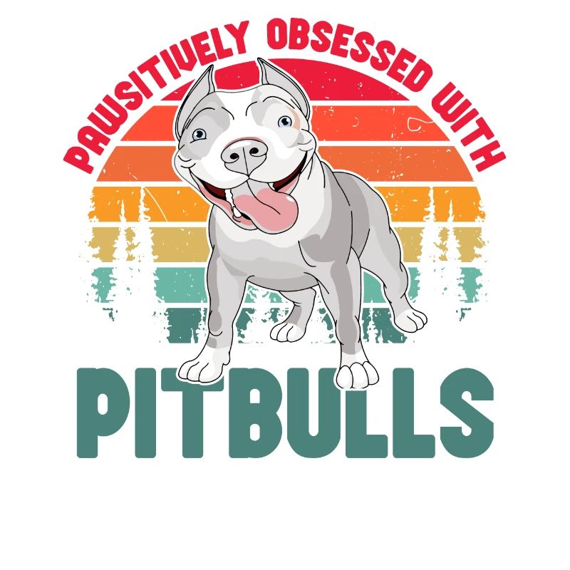Pawsitivley obsessed with Pitbulls