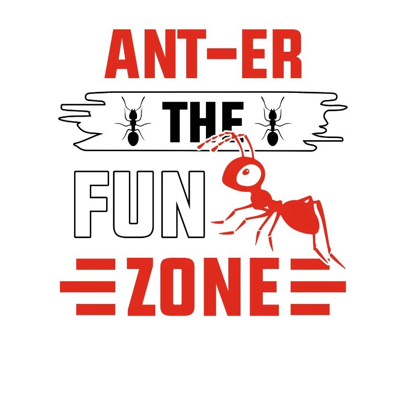 Ant-er the fun zone