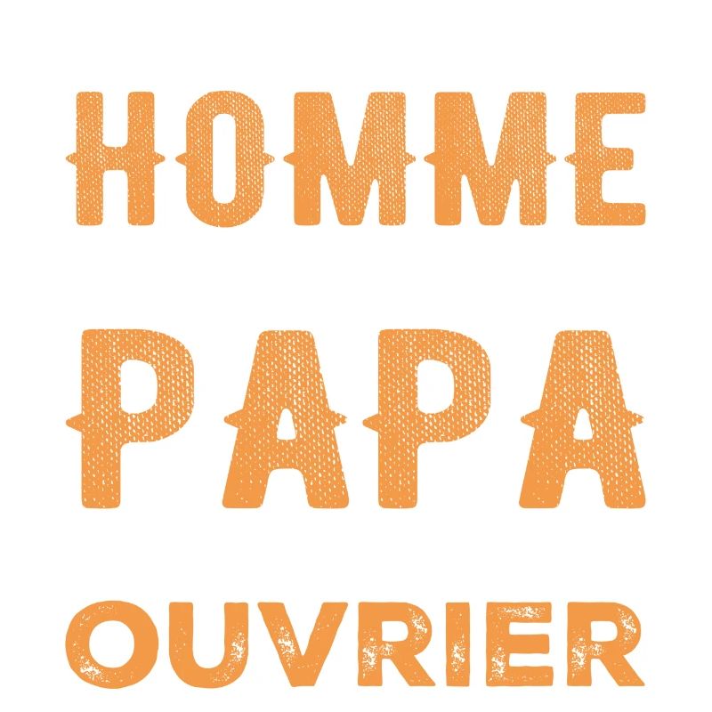A Real Man Is Only a Dad and a Worker