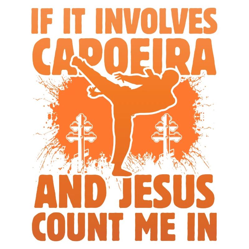 If it involves Capoeira and Jesus count me in