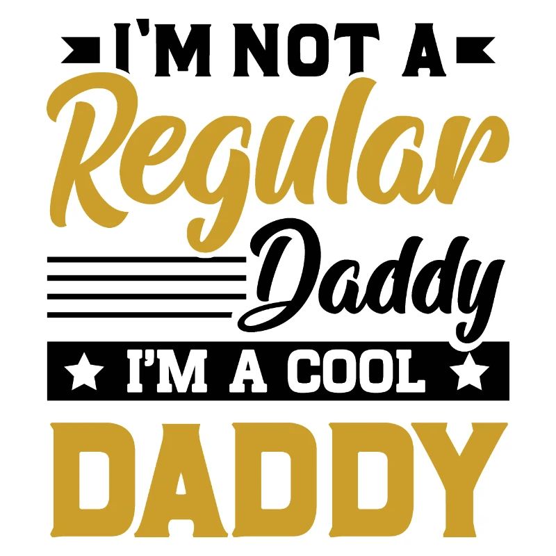 Ich bin kein normaler Papa. Ich bin ein cooler Papa