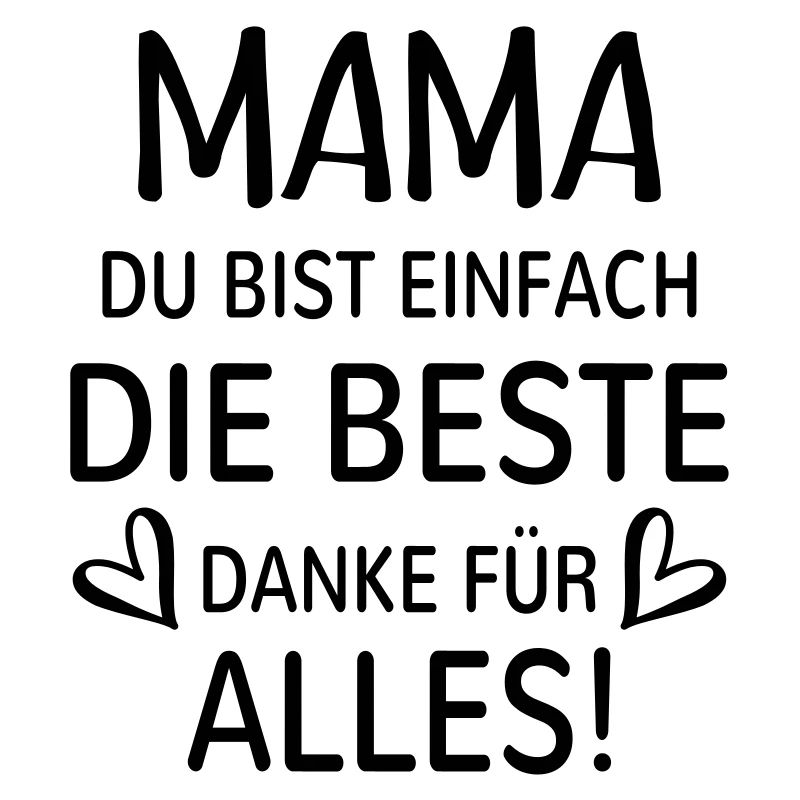 Beste Mutter Danke Mama bedanken Geschenk Herz