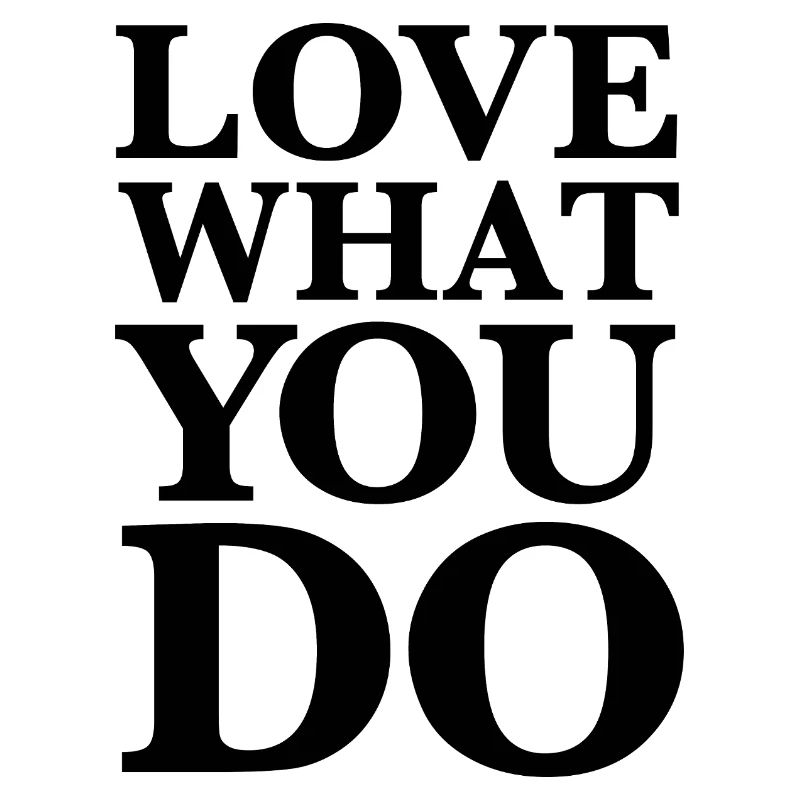 Aimez ce que vous faites - Déclaration de motivation Noir