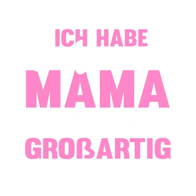 Mama du bist grossartig Muttertag Mutter Geschenk