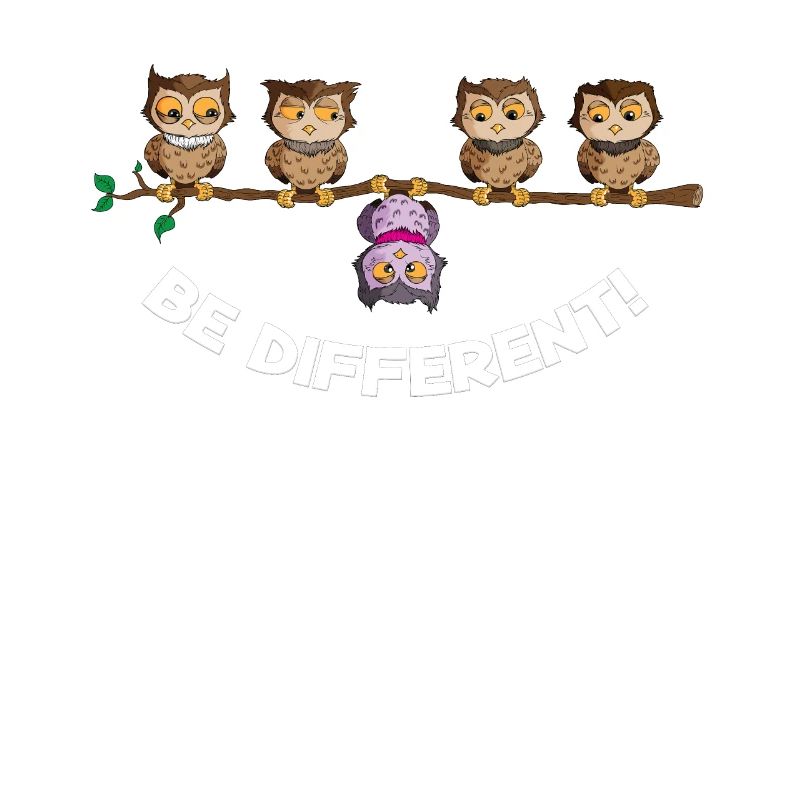 Nighteule be different Hiboux Oiseau Sei Anders