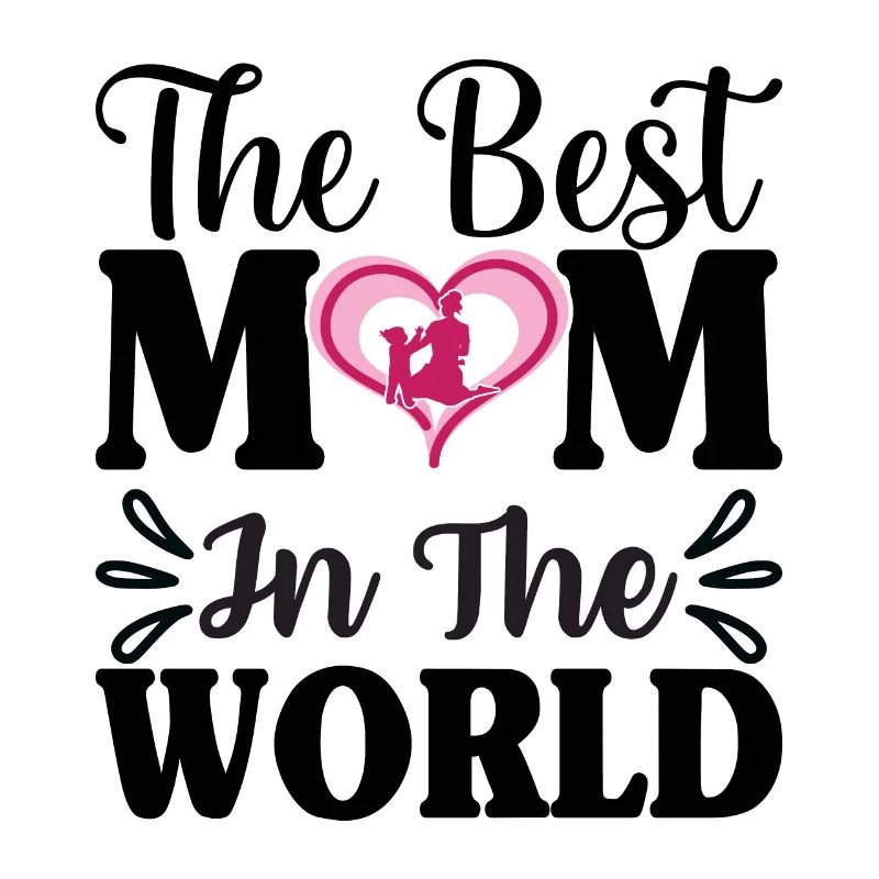 Die beste Mutter der Welt