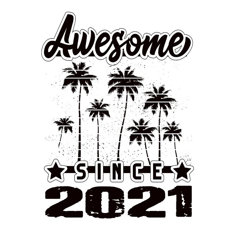 Awesome Since 2021