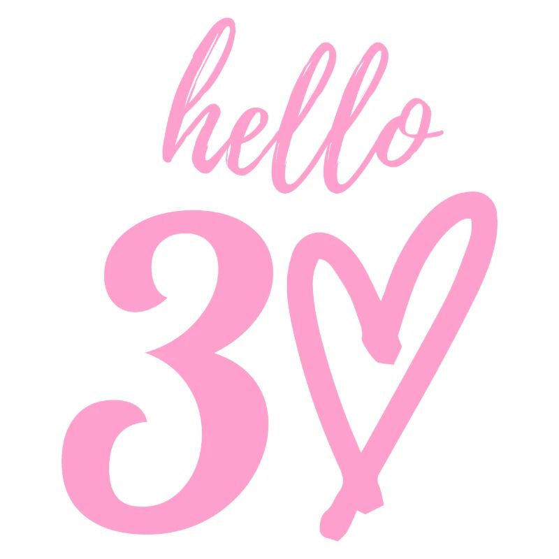 hello 30. 30th birthday