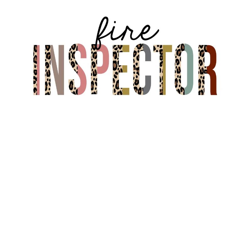 Fire Inspector Leopard Print Funny