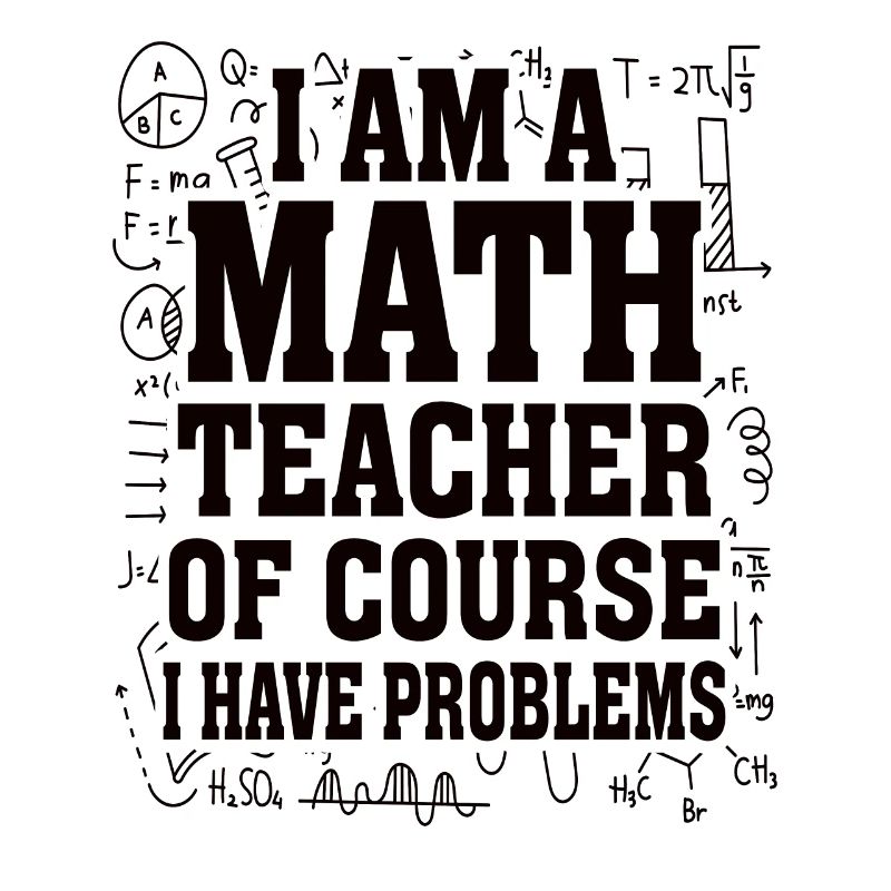 Math Teacher Mathematical Formula Geometry Teacher