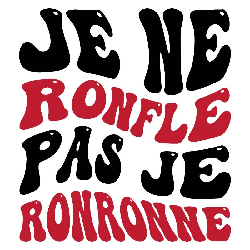 Je ne ronfle pas je ronronne