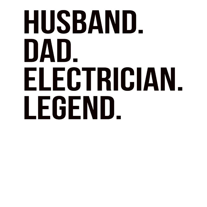 Ehemann Papa Elektriker Held