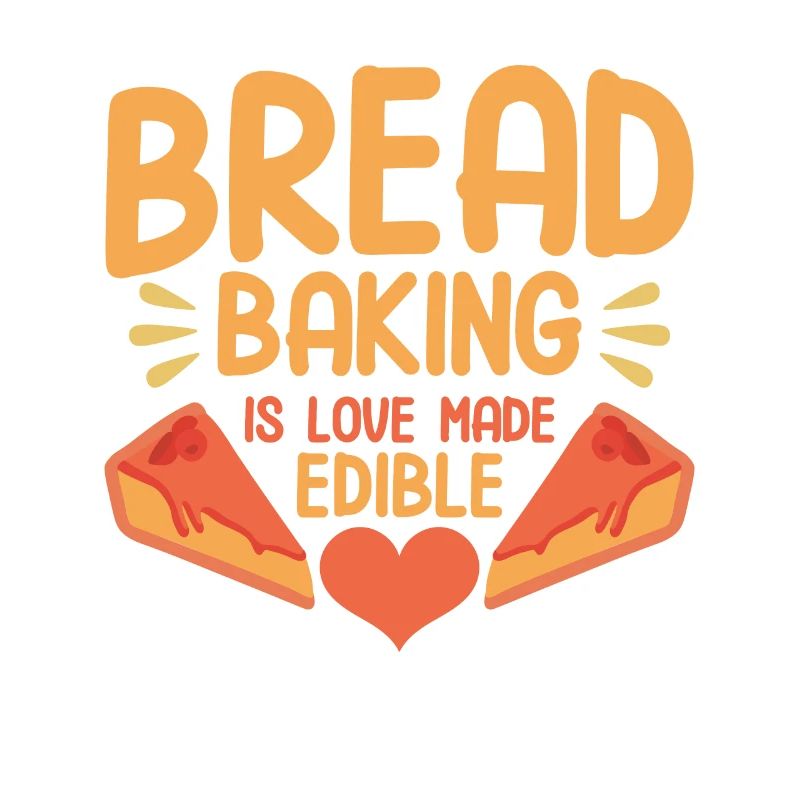 Bread Baking Gift Bakery Quote Baker