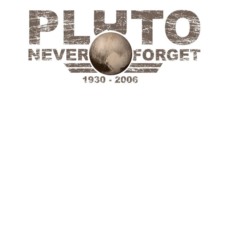 Vergessen Sie nie Pluto Design Retro Stil Funny Space