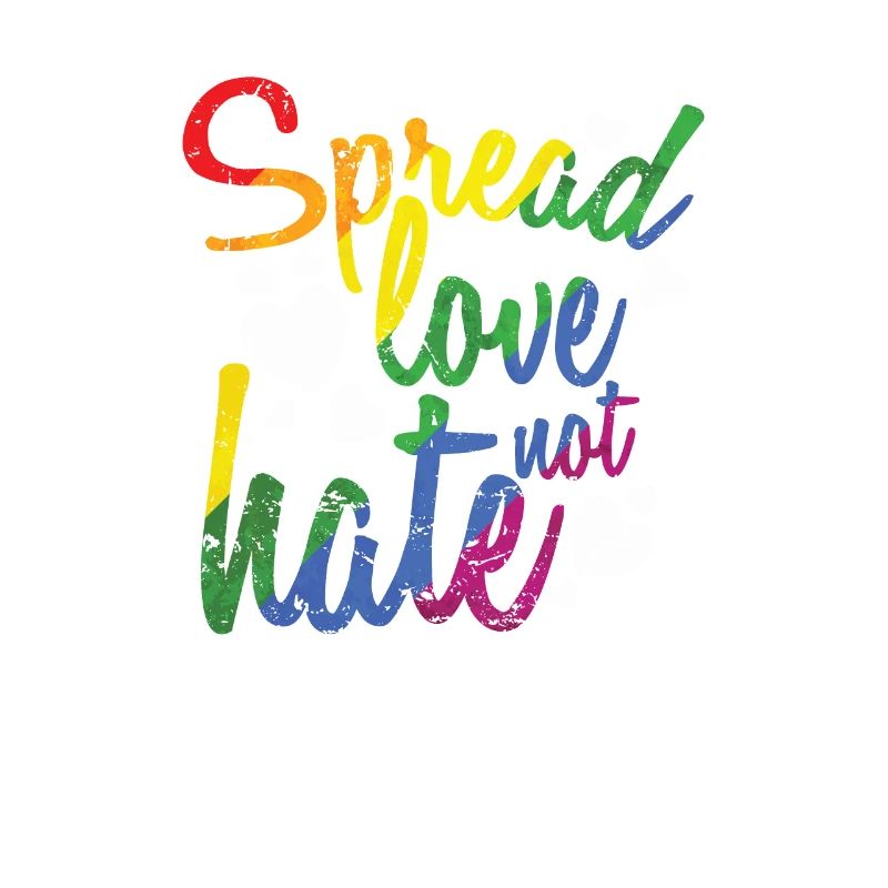 Spread Love not hate LGBT Regenbogen