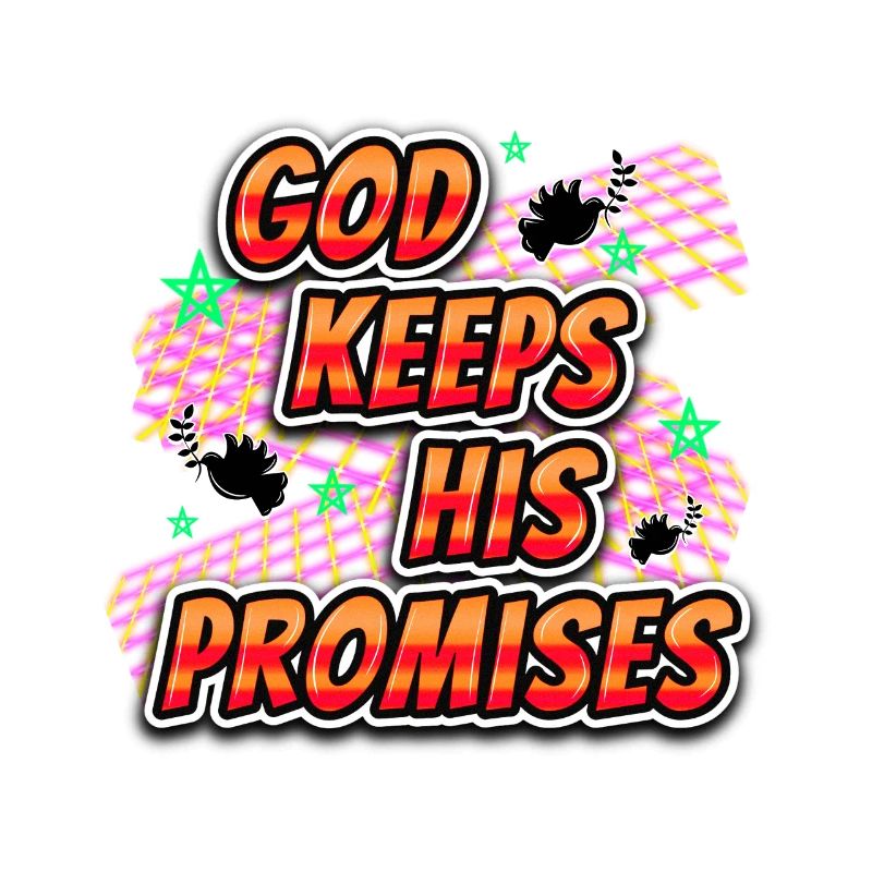 God Keeps His Promises