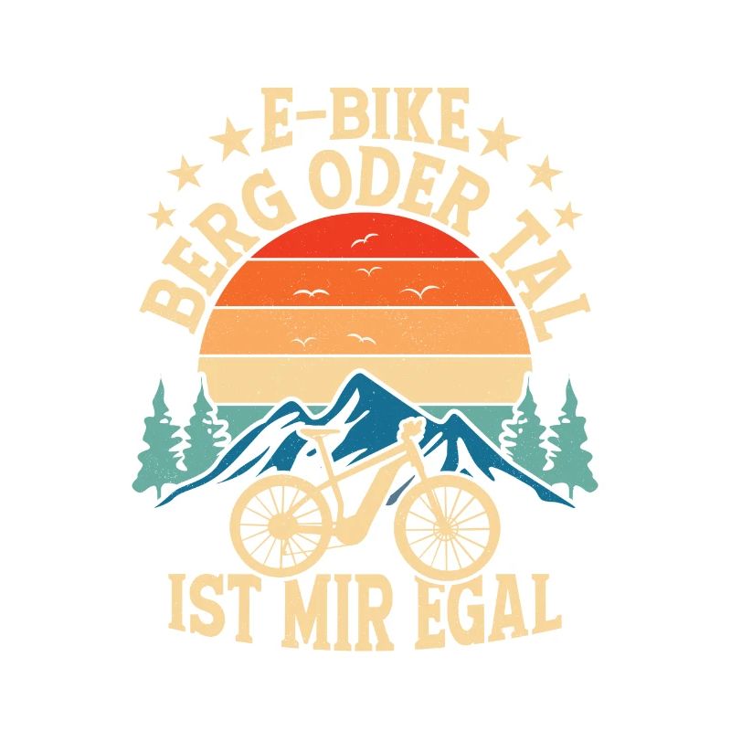 E-Bike Berg oder Tal ist mir egal EBike Elektrofah