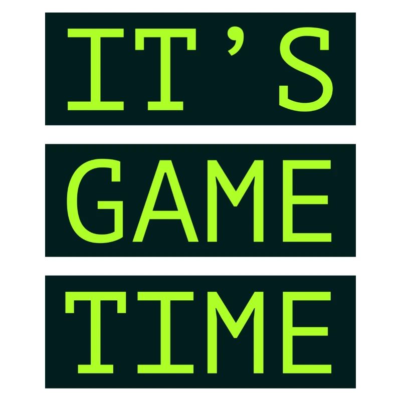It's Game Time