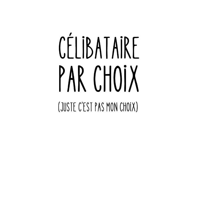célibataire par choix