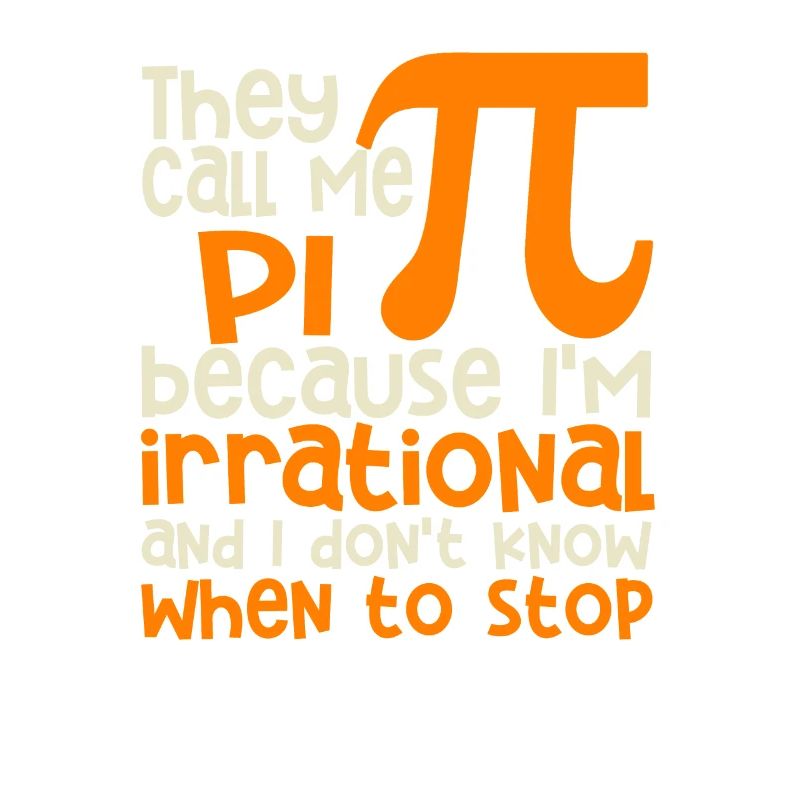 Sie nennen mich Pi Symbol Irrational Math Pi Day