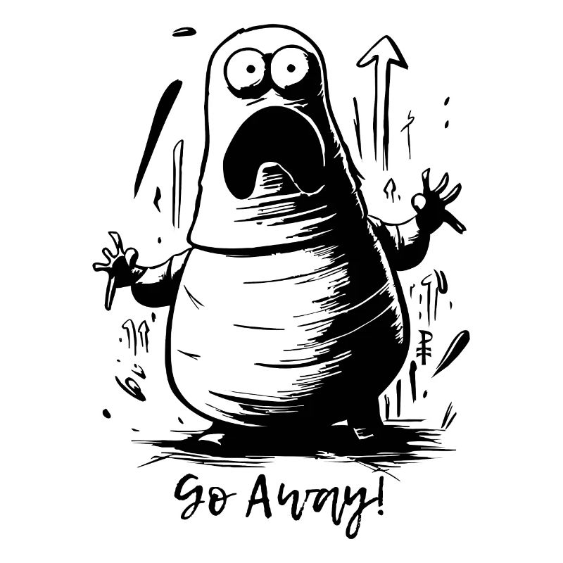 Scared, funny, chubby monster, go away