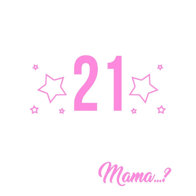 Finally 21 I can do everything, I know everything