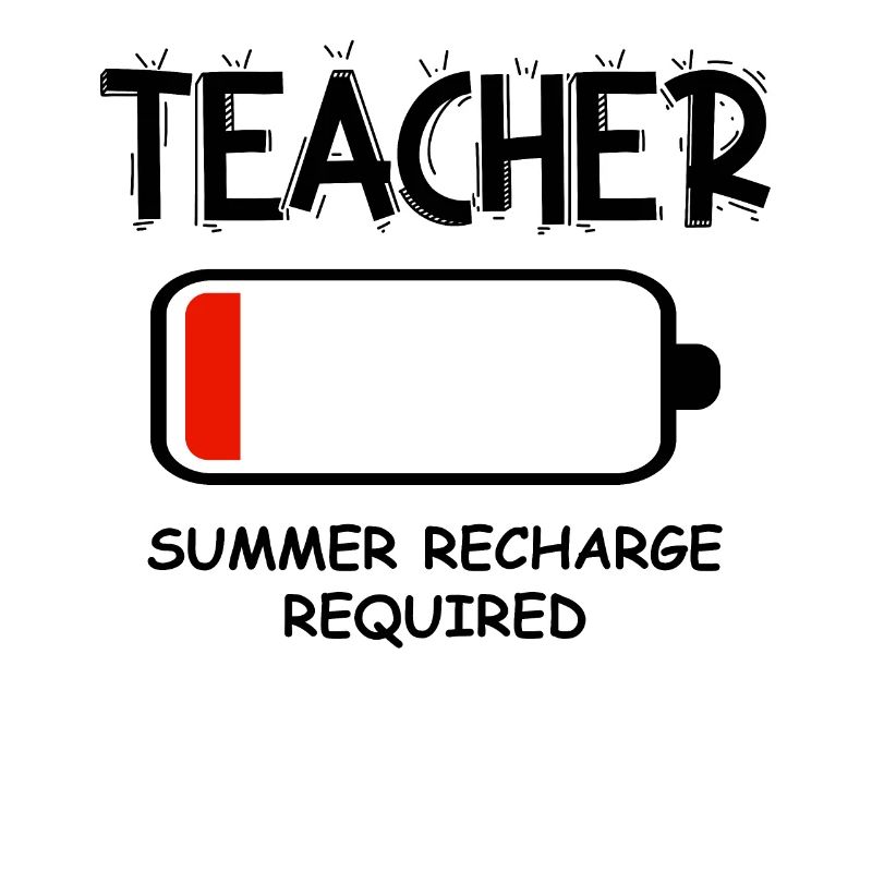 Teacher Battery Empty Summer Charging