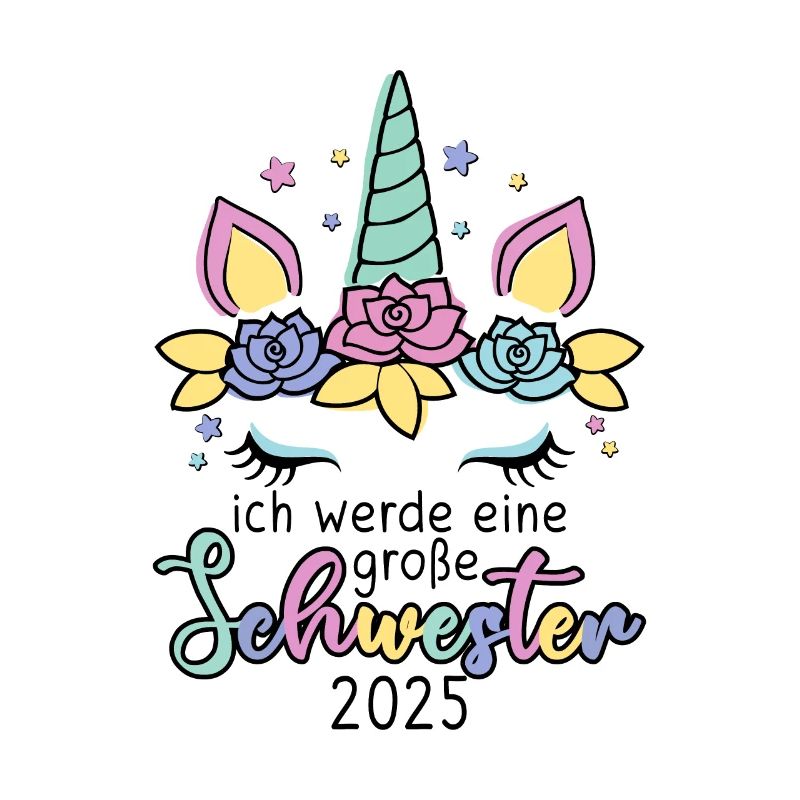 Ich Werde Eine Große Schwester 2025 Einhorn