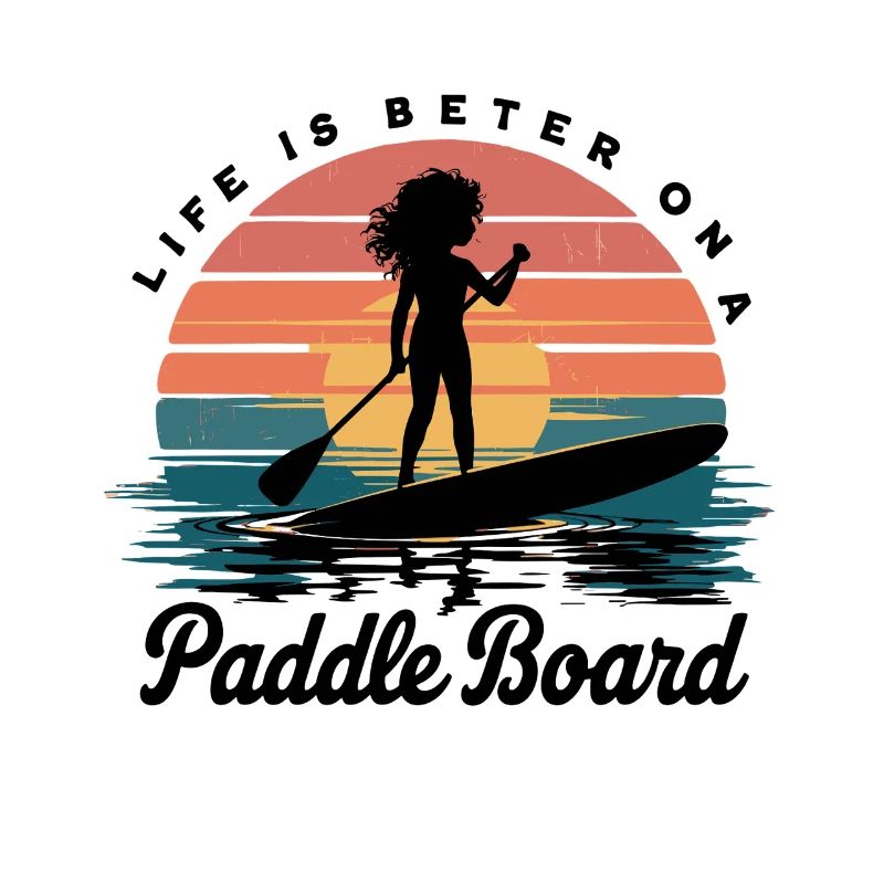 Life is better on a paddle board