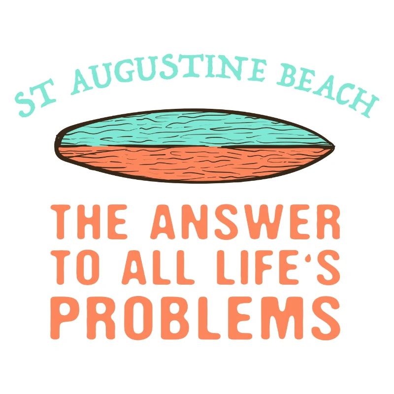 St Augustine Beach Answer To All Life's Problems