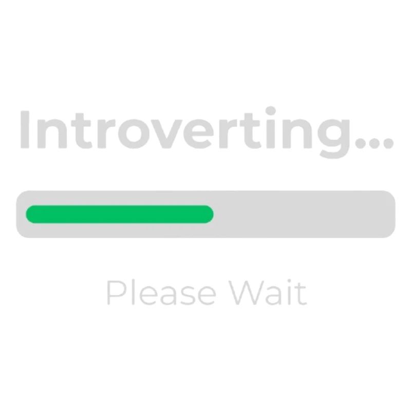 Introvert Loading