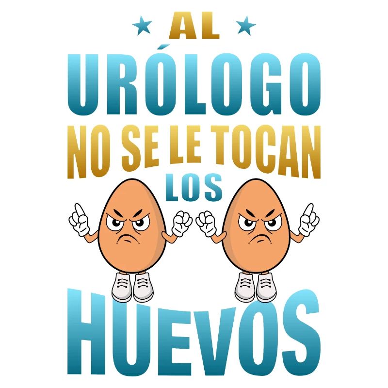 The urologist does not touch his eggs