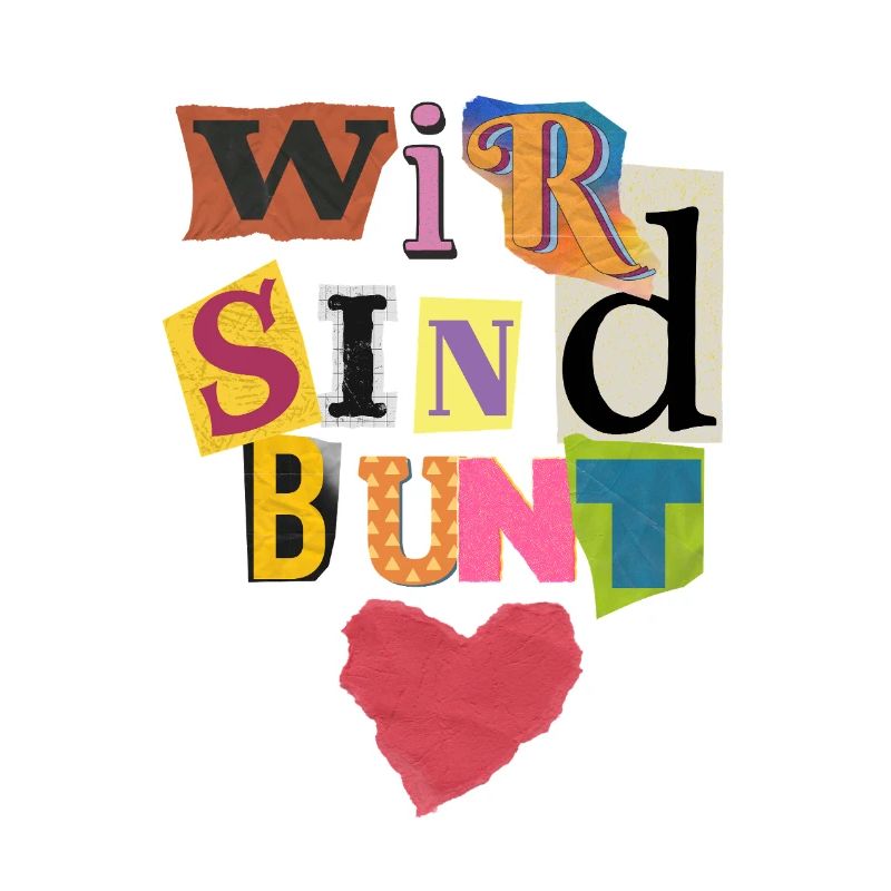Wir sind bunt Collage Herz