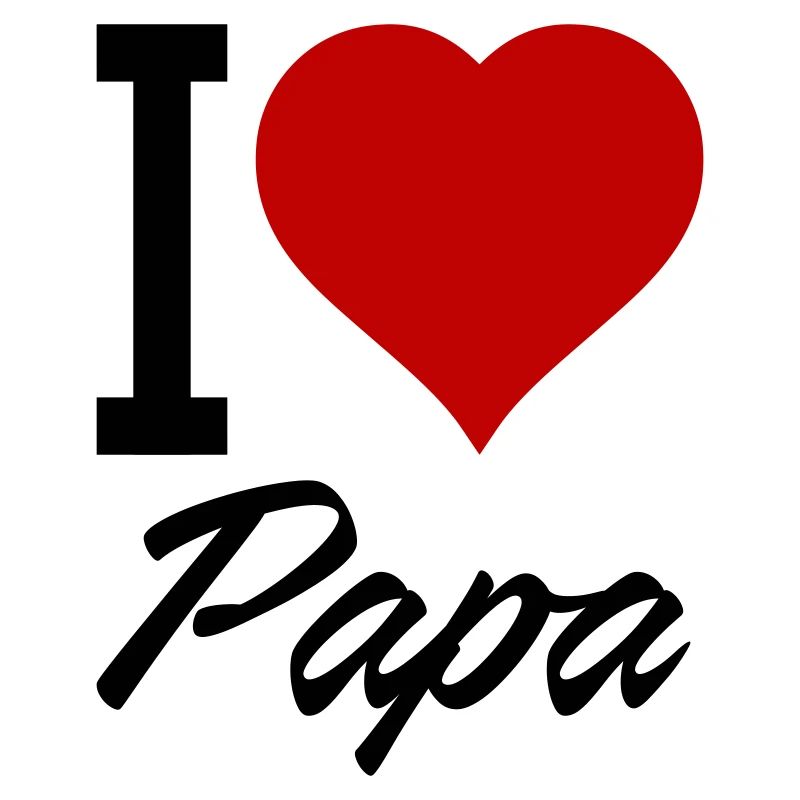 I Love Papa 01