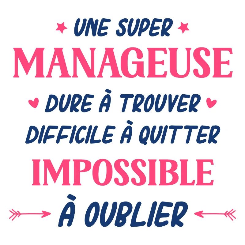 Une super manageuse
