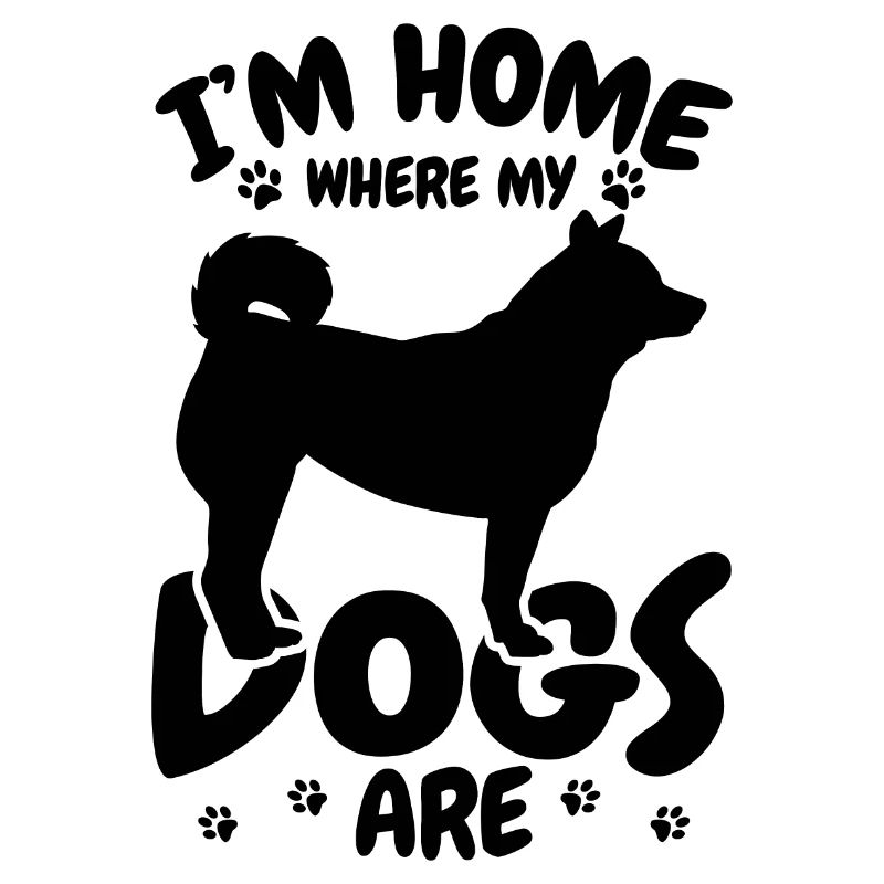 Je suis à la maison, là où sont mes chiens